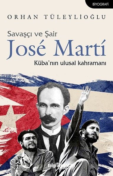 Savaşçı ve Şair Jose Marti-Kübanın Ulusal Kahramanı.pdf