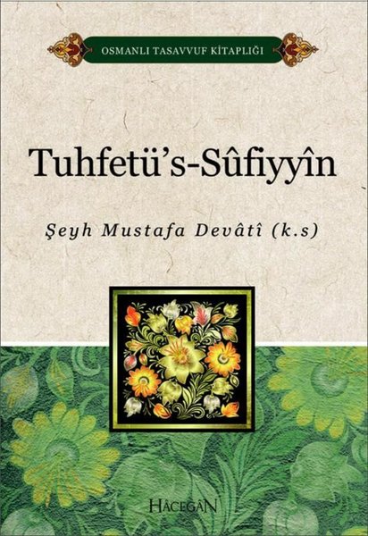 Osmanli Devleti Nin Kurulus Surecinde Tasavvufun Etki Sahasi Somuncu Baba Dergisi