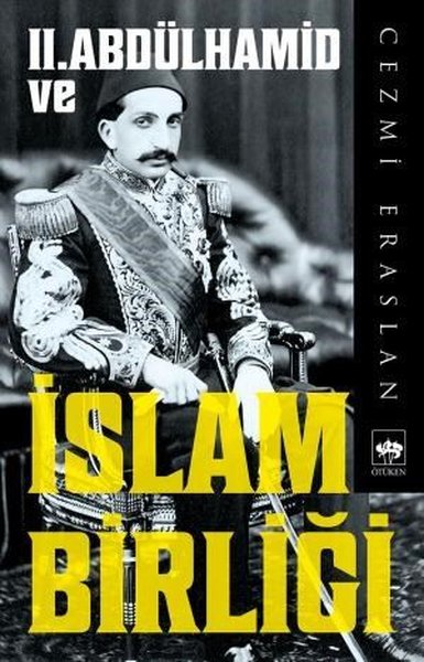 2. Abdülhamid ve İslam Birliği.pdf
