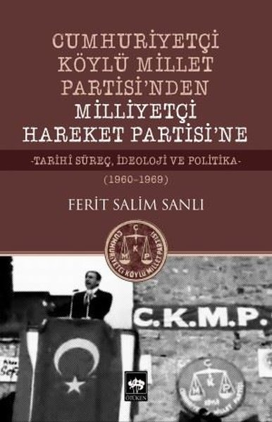 Cumhuriyetçi Köylü Millet Partisinden Milliyetçi Hareket Partisine 1960-1969.pdf