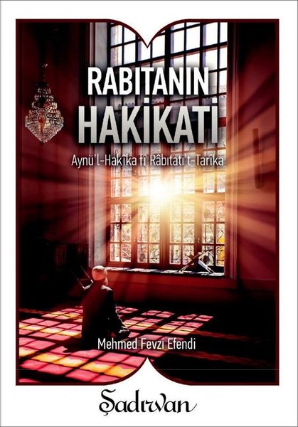 Rabıtanın Hakikati-Küçük Boy.pdf