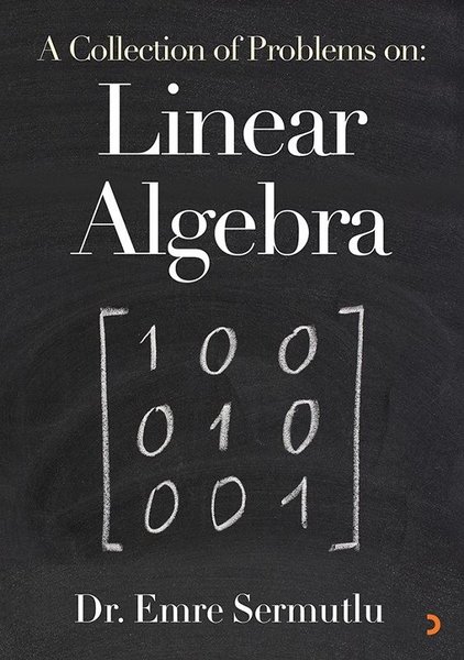 A Collection of Problems: Linear Algebra.pdf