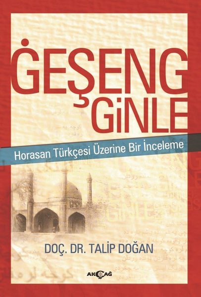Geşeng Ginle-Horasan Türkçesi Üzerine Bir İnceleme.pdf