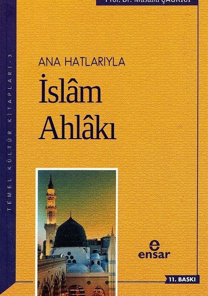 Ana Hatlarıyla İslam Ahlakı.pdf