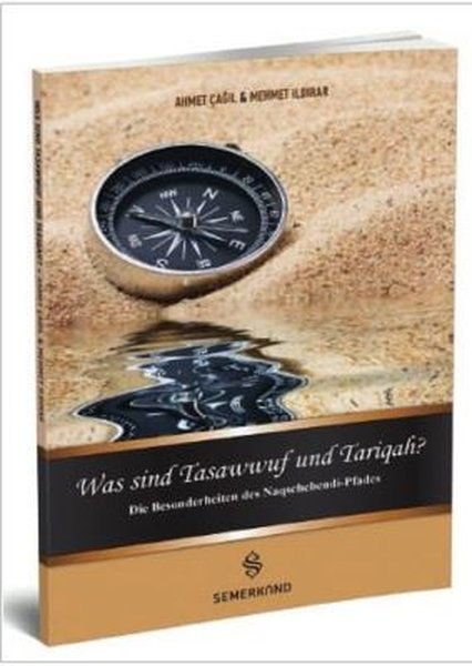 Was Sind Tasawwuf Und Tarigah-Tasavvuf ve Tarikat Nedir?.pdf