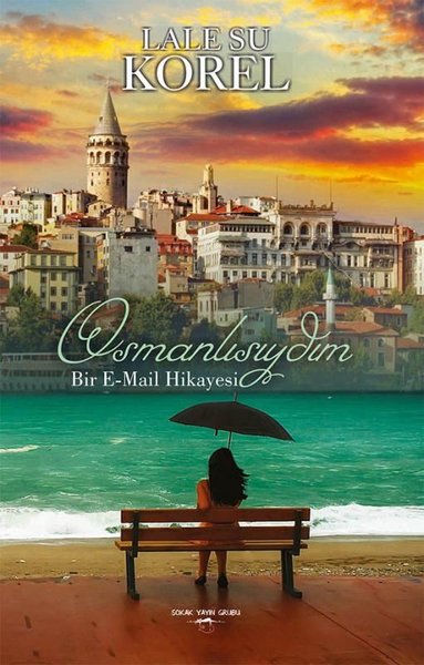 Osmanlısıydım: Bir E-Mail Hikayesi.pdf
