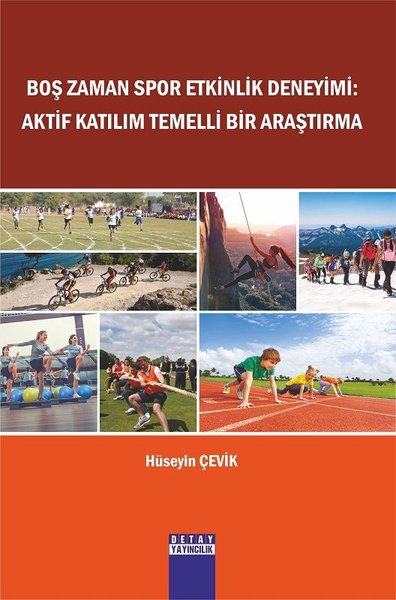 Boş Zaman Spor Etkinlik Deneyimi: Aktif Katılım Temelli Bir Araştırma.pdf