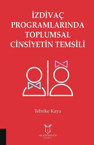 İzdivaç Programlarında Toplumsal Cinsiyetin Temsili.pdf
