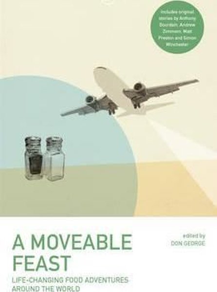 A Moveable Feast (Lonely Planet Travel Literature).pdf