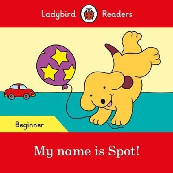 My name is Spot! - Ladybird Readers Beginner Level.pdf