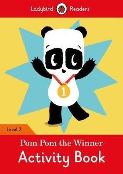Pom Pom the Winner Activity Book - Ladybird Readers Level 2.pdf
