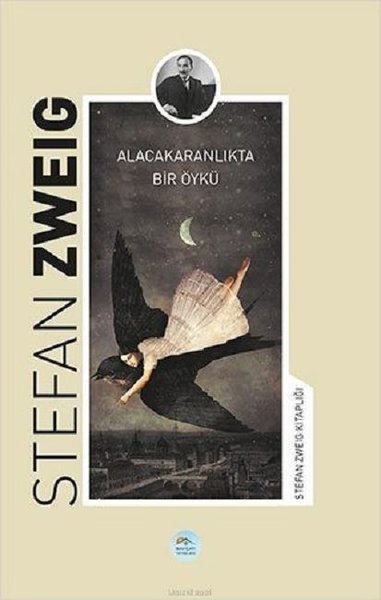 Alacakaranlıkta Bir Öykü-Stefan Zweig Kitaplığı.pdf