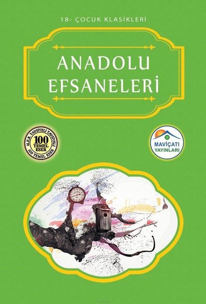 Anadolu Efsaneleri-Çocuk Klasikleri 18.pdf