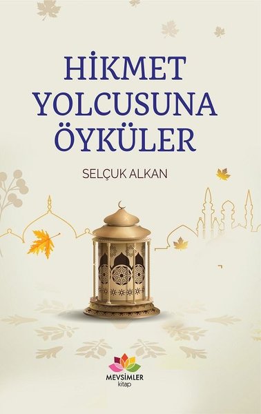 Hikmet Yolcusuna Öyküler.pdf