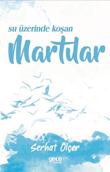 Su Üzerinde Koşan Martılar.pdf