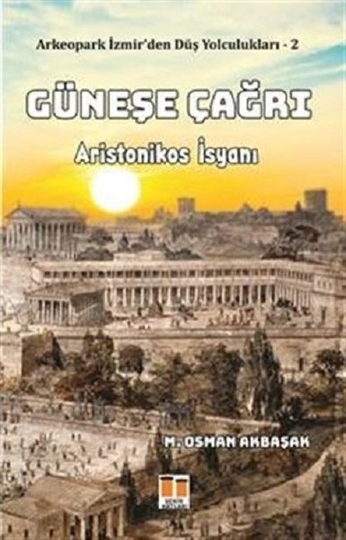 Güneşe Çağrı-Arkeopark İzmirden Düş Yolculukları 2.pdf