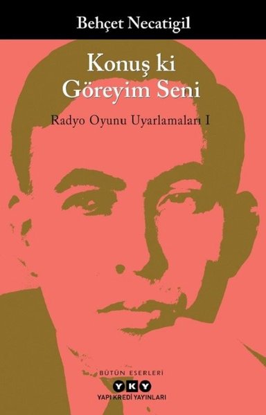 Konuş ki Göreyim Seni: Radyo Oyunu Uyarlamaları-1.pdf