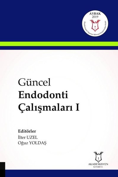 Güncel Endodonti Çalışmaları 1.pdf