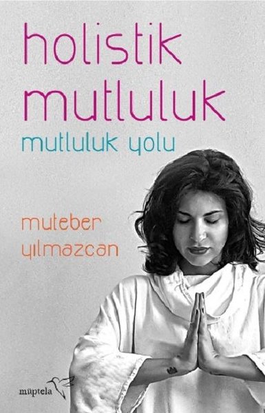 Holistik Mutluluk-Mutluluk Yolu.pdf