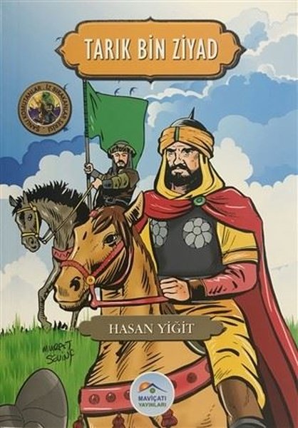 Tarık Bin Ziyad-Şanlı Komutanlar İz Bırakanlar Serisi.pdf