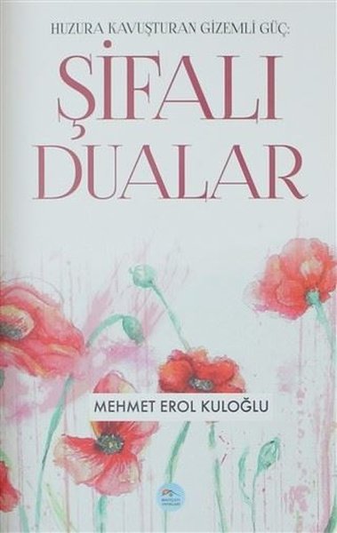 Şifalı Dualar-Huzura Kavuşturan Gizemli Güç.pdf