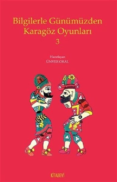 Bilgilerle Günümüzden Karagöz Oyunları 3.pdf