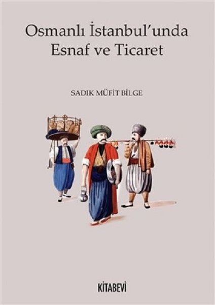 Osmanlı İstanbulunda Esnaf ve Ticaret.pdf