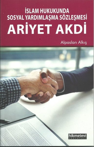 İslam Hukukunda Sosyal Yardımlaşma Sözleşmesi Ariyet Akdi.pdf