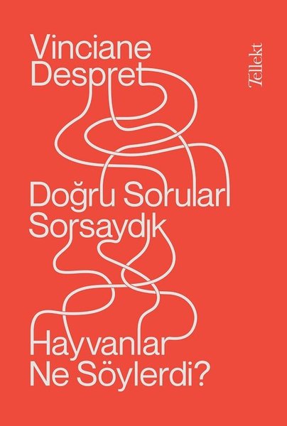 Doğru Sorular Sorsaydık Hayvanlar Ne Söylerdi?.pdf