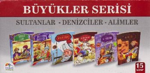 Büyükler Serisi Sultanlar Denizciler Alimler 15 Kitap Set.pdf