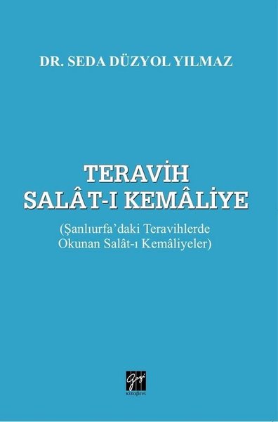 Teravih Salat-ı Kemaliye: Şanlıurfadaki Teravihlerde Okunan Salat-ı Kemaliyetler.pdf