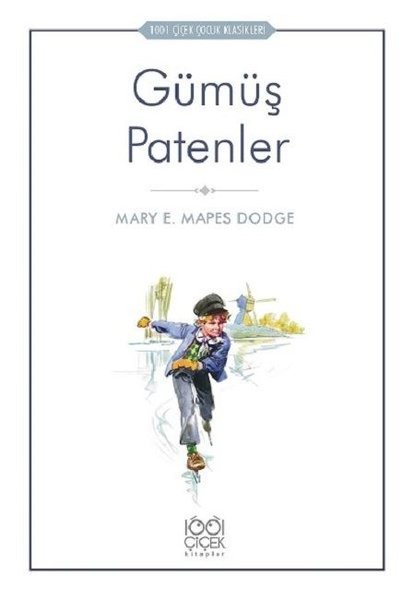 Gümüş Patenler-1001 Çiçek Çocuk Klasikleri.pdf