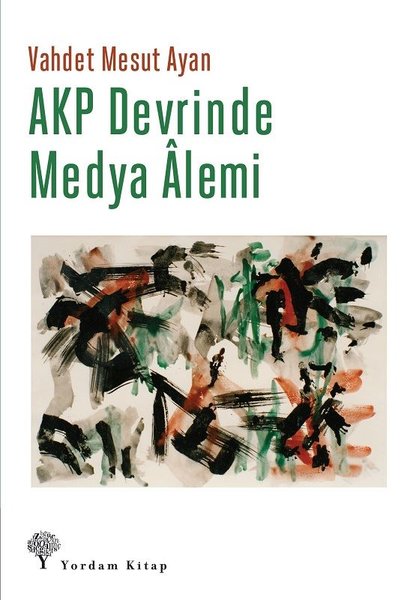 AKP Devrinde Medya Alemi.pdf