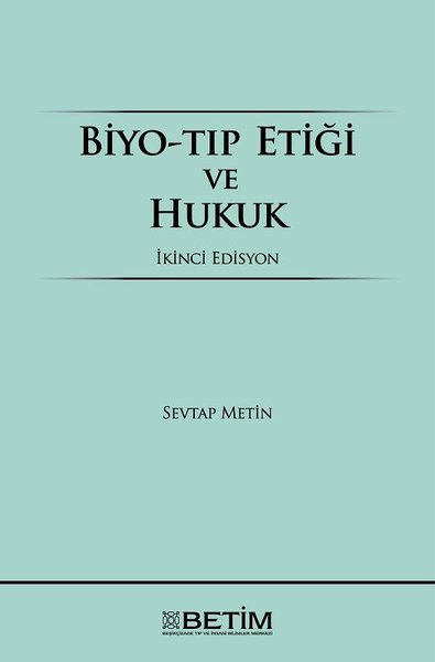 Biyo-Tıp Etiği ve Hukuk.pdf