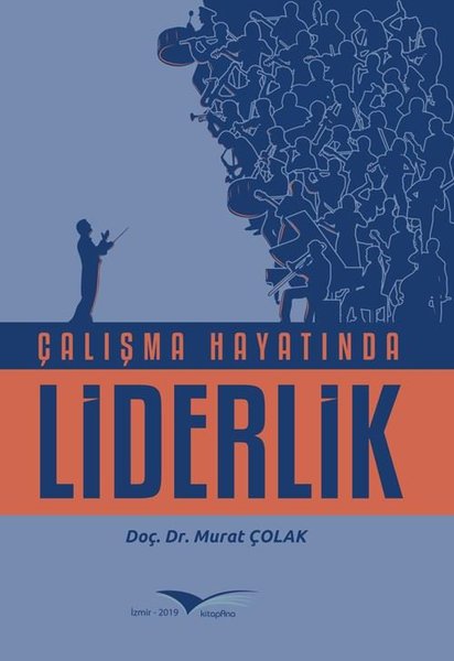 Çalışma Hayatında Liderlik.pdf