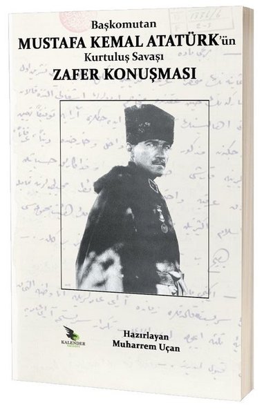 Başkomutan Mustafa Kemal Atatürkün Kurtuluş Savaşı Zafer Konuşması.pdf