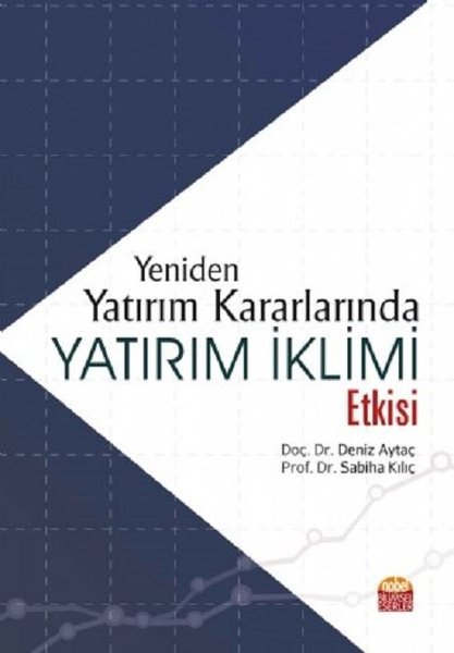 Yeniden Yatırım Kararlarında Yatırım İklimi Etkisi.pdf