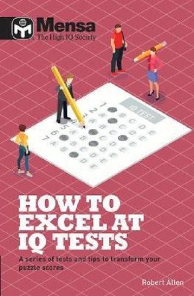 Mensa: How to Excel at IQ Tests.pdf