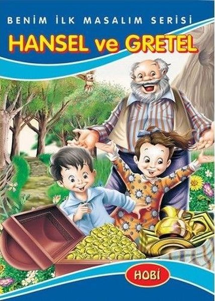 Hansel ve Gretel-Benim İlk Masalım Serisi.pdf