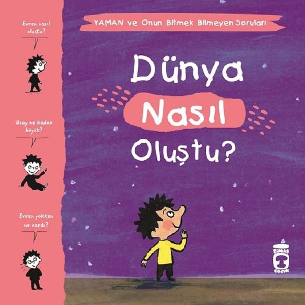 Dünya Nasıl Oluştu?-Yaman ve Onun Bitmek Bilmeyen Soruları - 1