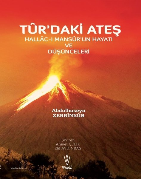 Turdaki Ateş: Hallac-ı Mansurun Hayatı ve Düşünceleri.pdf