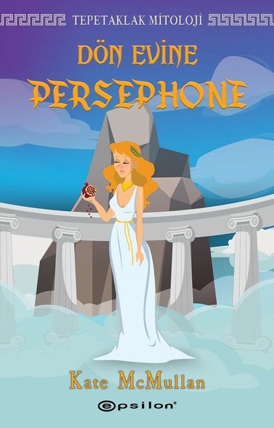 Tepetaklak Mitoloji-Dön Evine Persephone.pdf