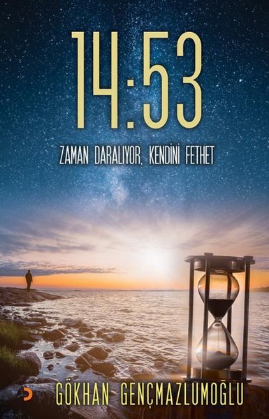 14:53 Zaman Daralıyor Kendini Fethet - 1