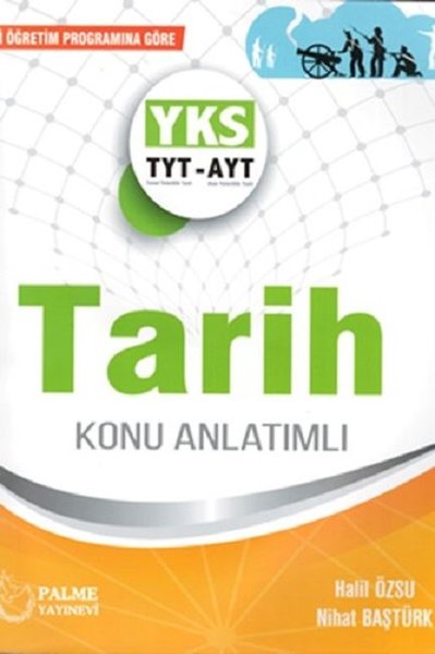 Palme Yks Tyt Ayt Tarih Konu Anlatımlı 2019.pdf