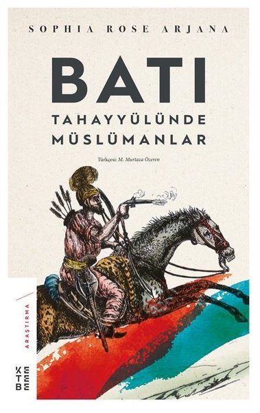 Batı Tahayyülünde Müslümanlar.pdf