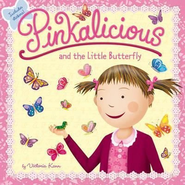 Pinkalicious PINKALICIOUS AND THE LITTLE BUTTERFLY.pdf