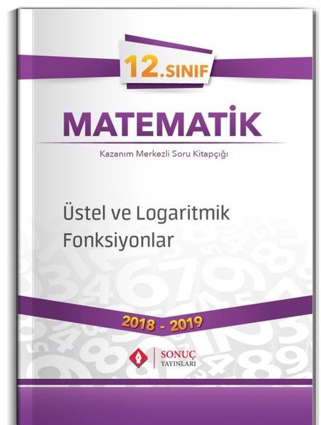 Sonuç 12.Sınıf Üstel ve Logaritmik Fonksiyonlar.pdf
