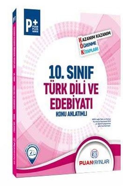 Puan 10.Sınıf Türk Dili ve Edebiyatı Kök Konu Anlatımlı.pdf