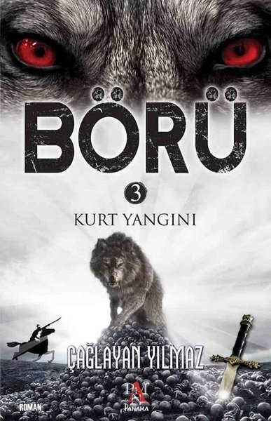 Kurt Yangını-Börü 3 - 1