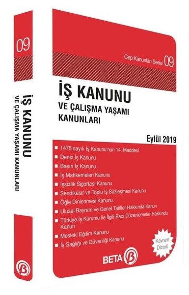 İş Kanunu ve Çalışma Yaşamı Kanunları-Eylül 2019.pdf